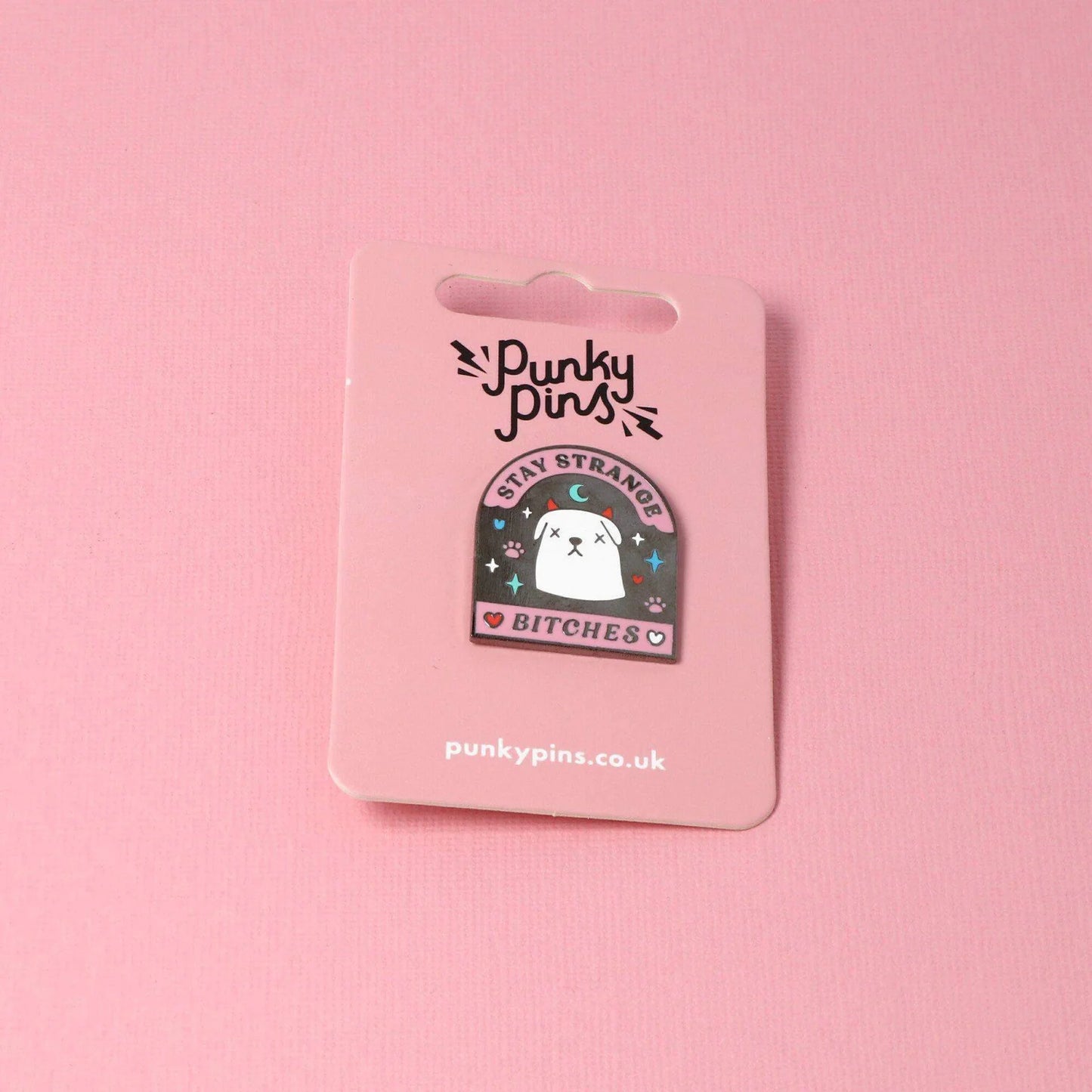 Stay Strange Bitches Enamel Pin