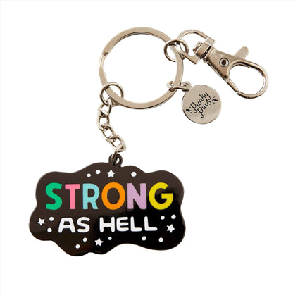 Strong As Hell Hard Enamel Keyring