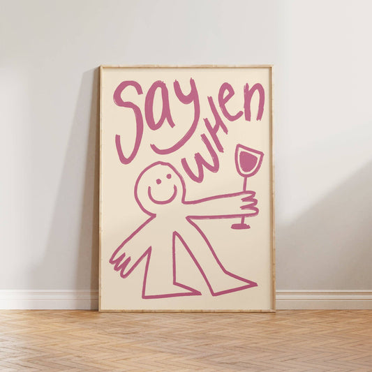 Say When Wine Doodle Print: Pink / Unframed / A3