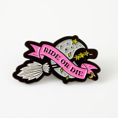 Ride or Die Broomstick Enamel Pin