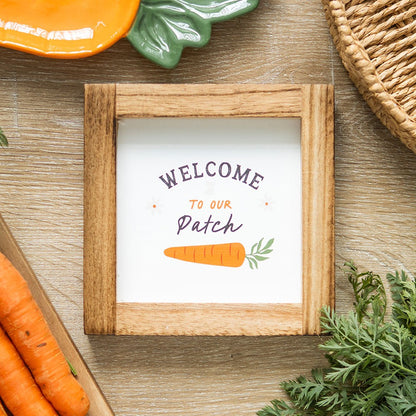 Welcome To Our Patch Wooden Frame Sign