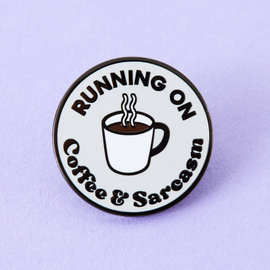 Coffee & Sarcasm Enamel Pin